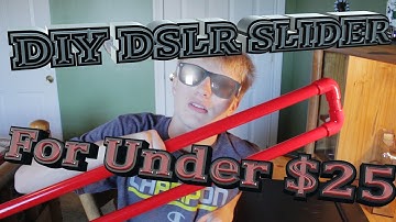 BEST DIY DSLR Camera Slider (Under $25)