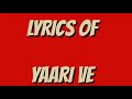 Yaari Ve Lyrics _ Meet Bros _ Lauren Gottlieb _ Prakriti Kakar _ Adil Shaikh _ Latest Songs 2017 Mp3 Song