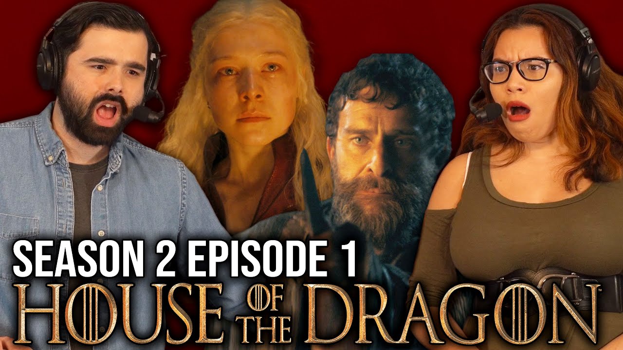 HOUSE OF THE DRAGON Season 2 Episode 1 *A Son for a Son* 2x1 REACTION