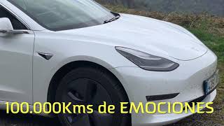 TESLA MODEL3 100.000 kms. SENSACIONES