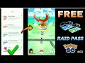 How to get daily one remote raid pass in Pokemon go??