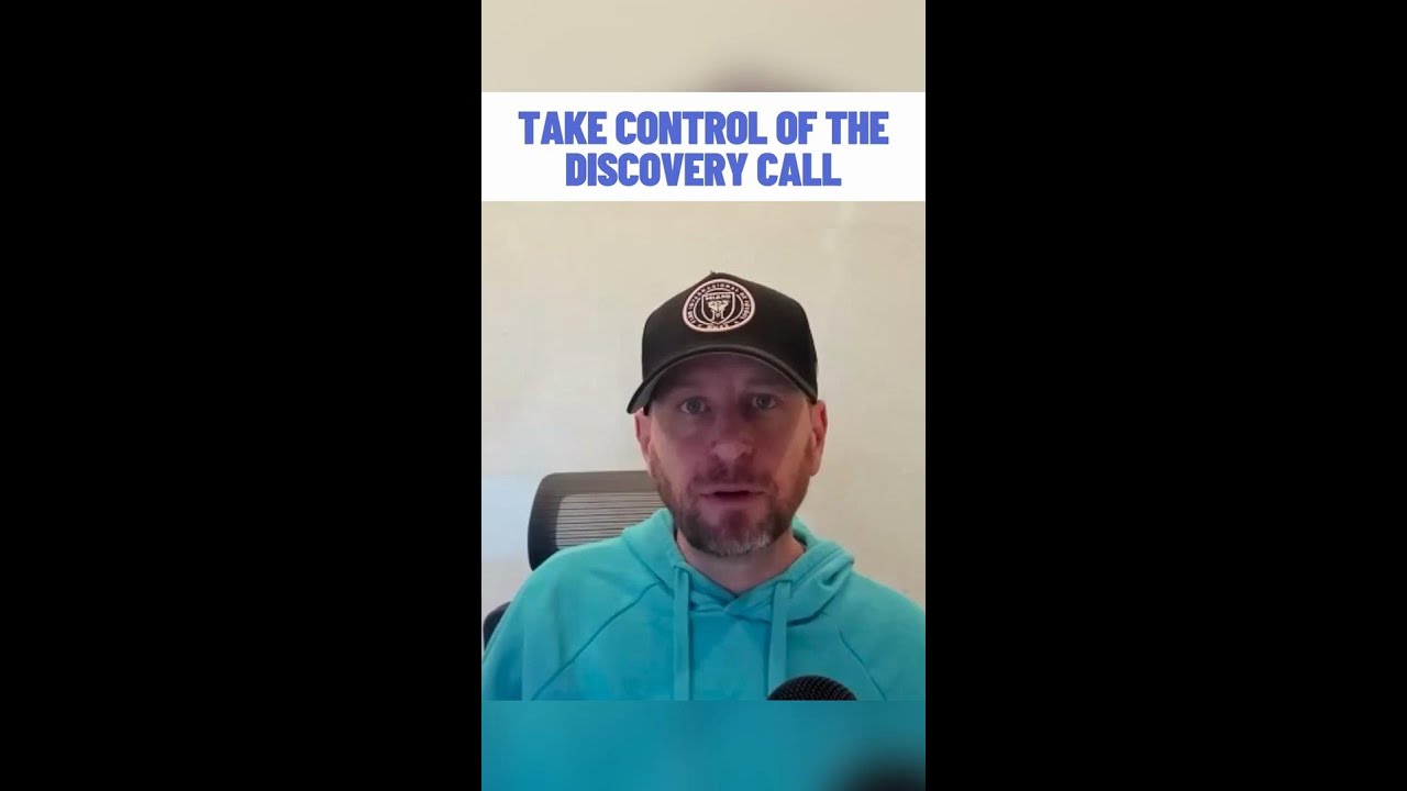 Take Control Of The Discovery Call