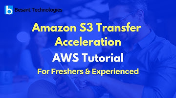 Amazon S3 Transfer Acceleration | AWS Tutorial For Beginners