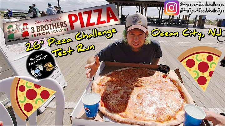 TGFC's E86 - 26" Pizza Challenge Test Run | Three Brothers Pizza | Ocean City, NJ