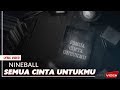 Download Nineball - Semua Cinta Untukmu.mp3