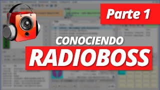 Tutorial Conociendo RADIOBOSS | Parte 1