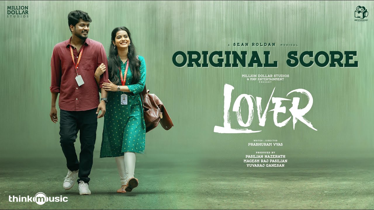 Download Lover - Original Score | Manikandan | Sri Gouri Priya | Sean Roldan | Prabhuram Vyas MP3
