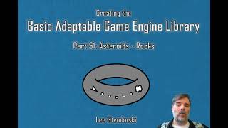 The Basic Adaptable Game Engine Library - Part 51 - Asteroids - Rocks