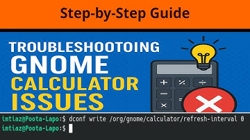 Troubleshooting GNOME Calculator Issues in Linux: Step-by-Step Guide
