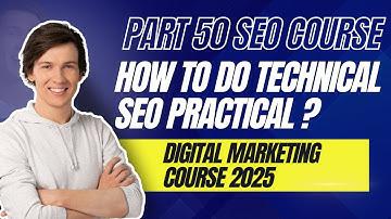How To Do Technical Seo Part 50 in 2025 for Any Website 100% Practical with Checklist –Full Tutorial