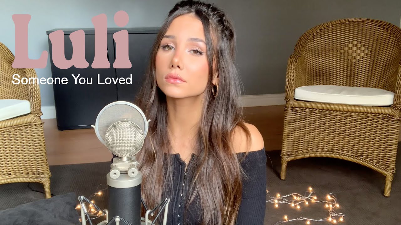 Someone You Loved - Lewis Capaldi - LULI (COVER)