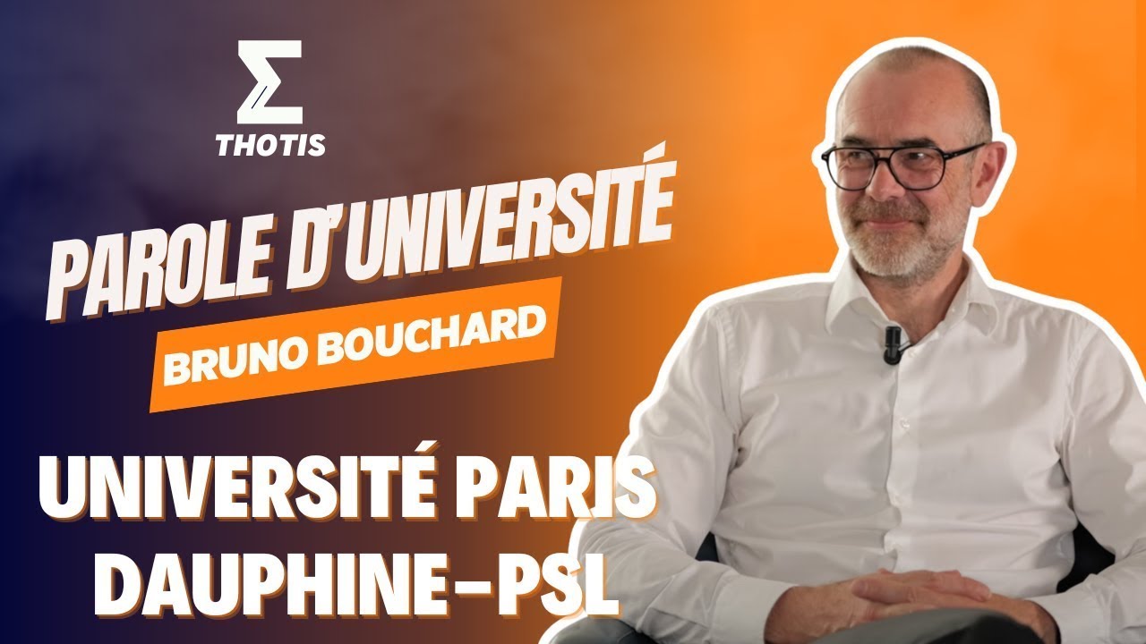 Université Paris Dauphine-PSL, Bruno Bouchard - Parole d'Université