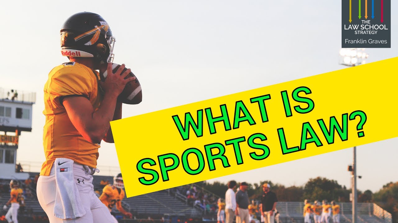 What is sports law? YouTube