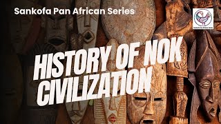 History of Nok Civilization