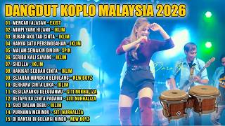 Dangdut Koplo Malaysia 2026 | Mencari Alasan, Sejarah Mungkin Berulang | Full Album Lagu Jawa Viral