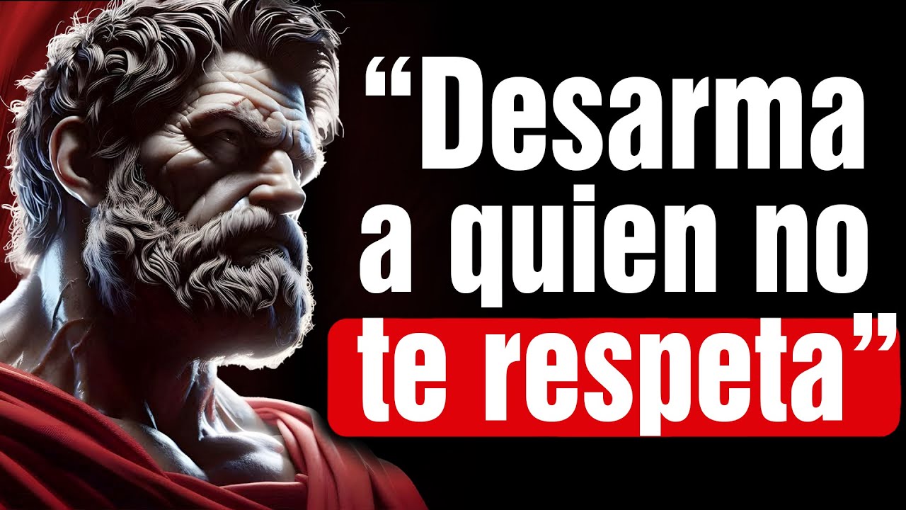 Formas Más Efectivas de LIDIAR con personas que NO TE RESPETAN | 6 Lecciones de Estoicismo