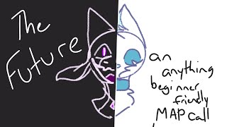 💜The Future🩵 OPEN anything sketch map (language+flashing lights warning) (1 PART OPEN!!)