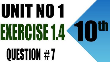 10th Class math | Unit 1 | Exercise 1.4 | Question 7 | chapter 1 exercise 1.4 question 7 class 10th