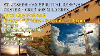 1st Friday Full Day Retreat - SJVC - 02-02-2024