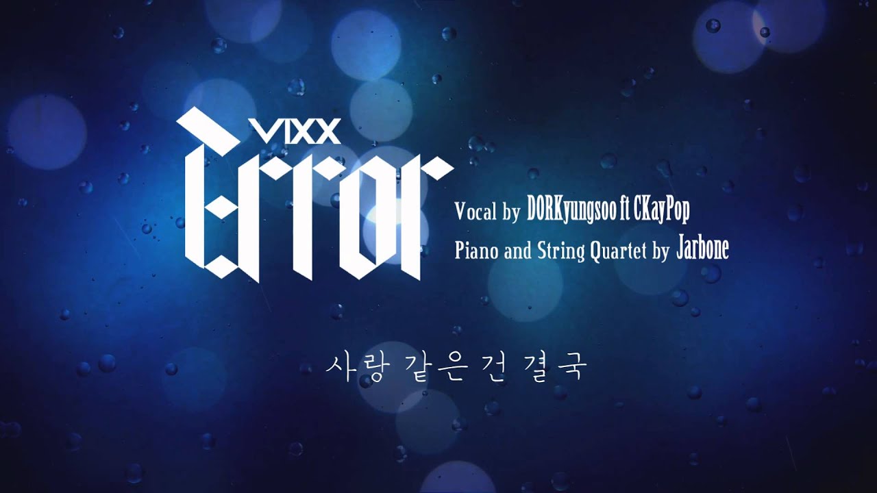 VIXX - Error (Orchestra Cover) ft. Jarbone and CKayPop