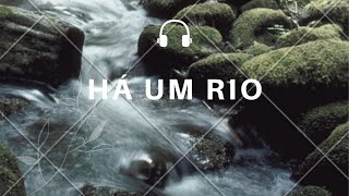 Há um rio | Antonio Cirilo | #haumriolyricvideoofficial | Santa Geração