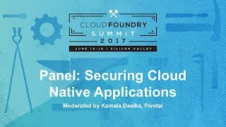 Celebrity Panel: Securing Cloud Native Applications Net Worth