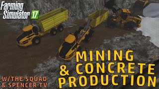 MINING & CONCRETE PRODUCTION | Farming Simulator 2017