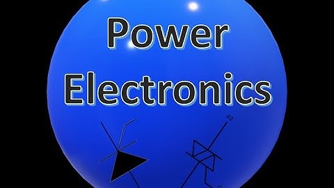 Power Electronics| Lecture 4|Two Transistor Analogy of SCR
