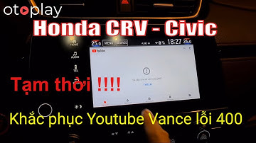 Khắc phục Youtube Vanced lỗi 400