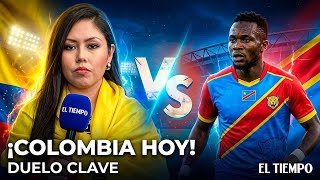 Colombia vs. Congo: ¿El boleto se asegura hoy? | 'Los que no fuimos al Mundial' | Cap. 2