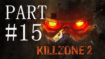 Killzone 2 Gameplay/Walkthrough Part 15