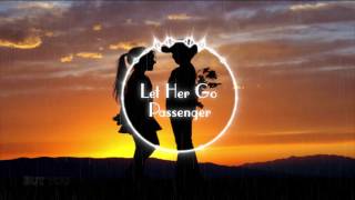 [Kara & Vietsub] Passenger - Let Her Go