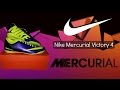 Nike mercurial victory 4