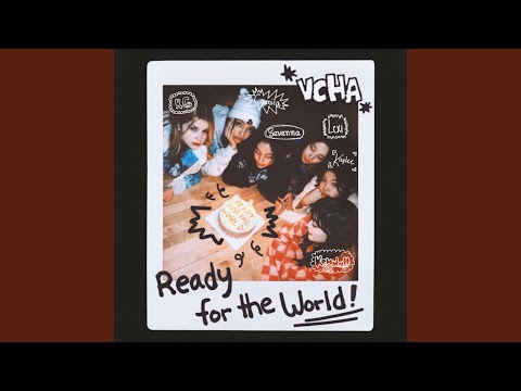 VCHA 'Ready for the World' Official Audio