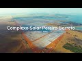 Pereira barreto o maior complexo solar da edpr
