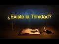 La Palabra de Dios | “¿Existe la Trinidad?” Cómo conocer al Padre, el Hijo y el Espíritu Santo