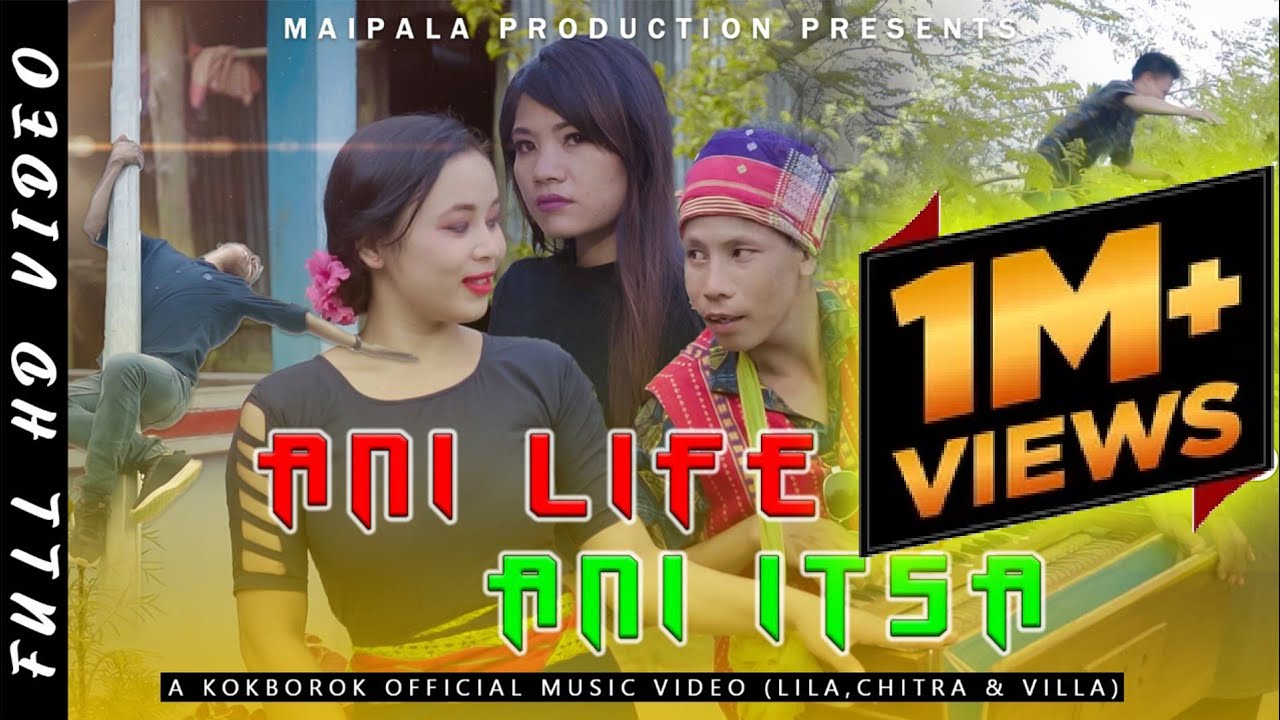 ANI LIFE ANI ITSA  NEW KOKBOROKHINDI OFFICIAL MUSIC VIDEO  LILA  CHITRA  VILLA 2022