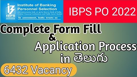 IBPS PO 2022 Online Form fill Telugu| IBPS PO Apply online|IBPS PO Application for up step by step