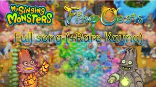 My Singing Monsters - Fire Oasis - Full song (Rare Kayna)