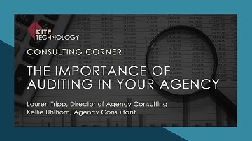 Consulting Corner Episode 1: The Importance of Auditing in your Agency