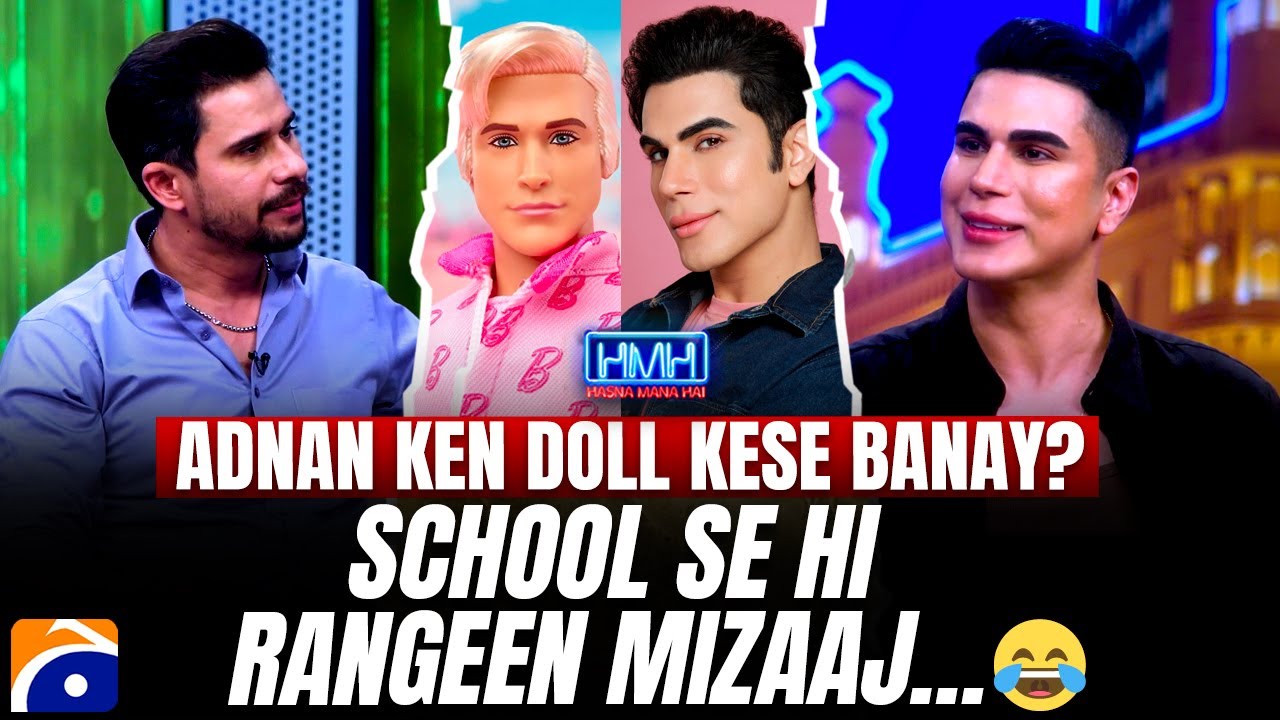 "Adnan Zafar Ken Doll kese banay?" - Tabish Hashmi - Hasna Mana Hai | Geo News