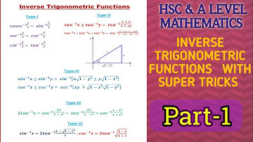 Inverse Trigonometric Functions (Part -1)||Basic Formulae With Examples|| HSC & O Level Mathematics