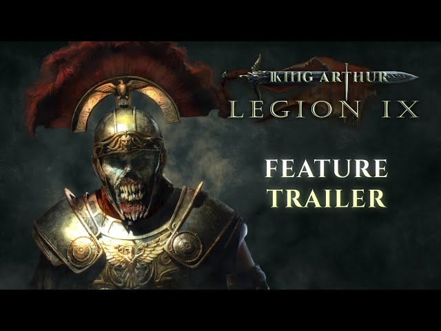 King Arthur: Legion IX - Feature Trailer class=