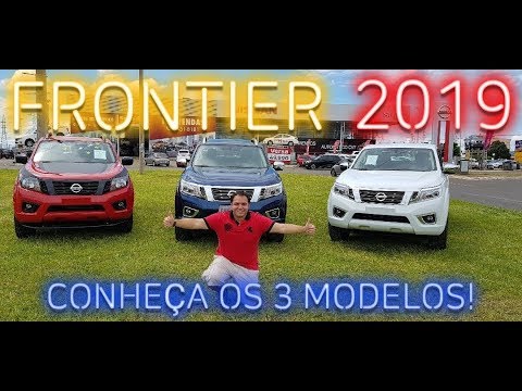 NISSAN FRONTIER 2019 CONHEÇA OS 3 MODELOS NISSAN FRONTIER 2019 CONHEÇA OS 3 MODELOS