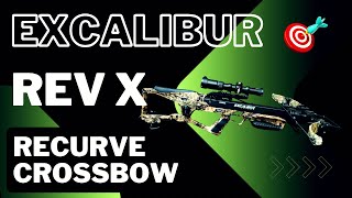 Excalibur Rev X: Your next Crossbow 🤔