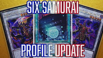 Yu-Gi-Oh! Six Samurai Deck Profile Update