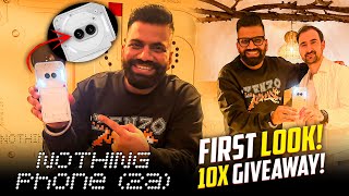 Nothing Phone (2a) Exclusive First Look - 10x Giveaway🔥🔥🔥