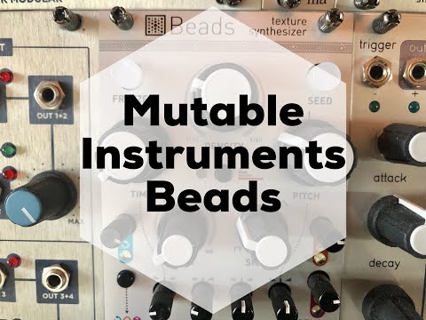 Mutable Instruments Beads