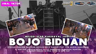 DJ BOJO BIDUAN JINGGLE KARNAVAL ERTE ELEVEN FEAT YSN AUDIO