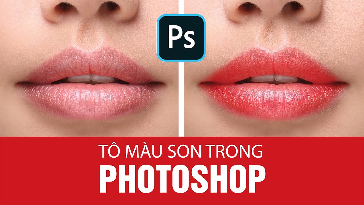 Hướng dẫn cách vẽ môi trong photoshop chuyên nghiệp và đẹp mắt